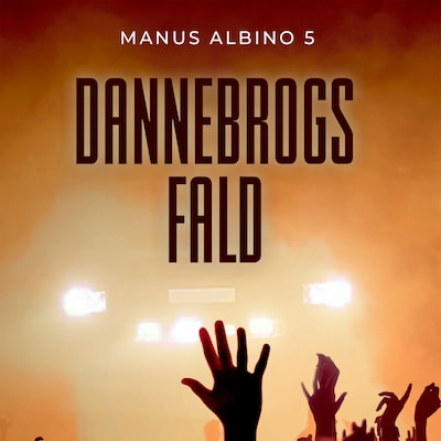 Dannebrogs fald – omslag til lydbogen af Søren Ellemose, Morten Ellemose