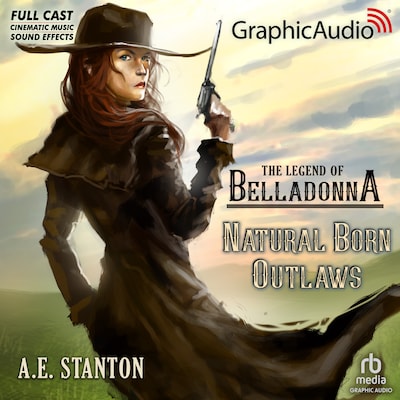 Natural Born Outlaws [Dramatized Adaptation] – omslag til lydbogen af A.E. Stanton