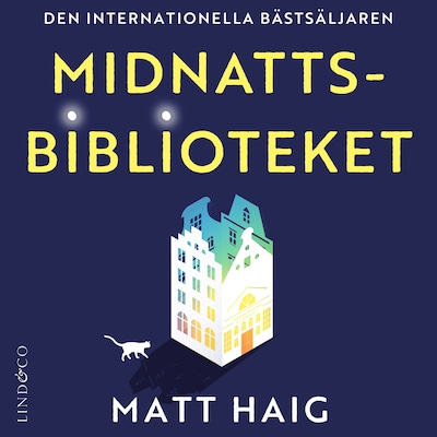 Midnattsbiblioteket – omslag till ljudboken av Matt Haig