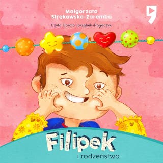 Filipek i rodzeństwo. Tom 5 – okładka audiobooka, autor Małgorzata Strękowska-Zaremba