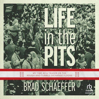 Life In The Pits – omslag til lydbogen af Brad Schaeffer