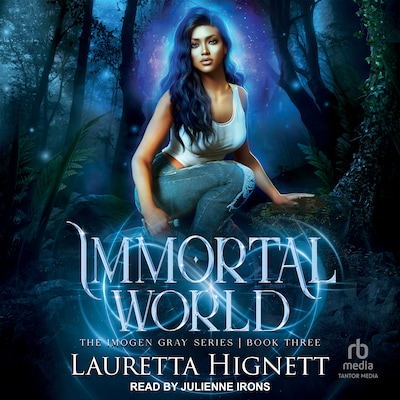Immortal World – omslag til lydbogen af Lauretta Hignett