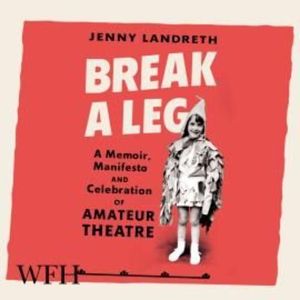 Break a Leg – okładka audiobooka, autor Jenny Landreth
