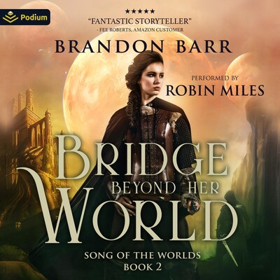 The Bridge Beyond Her World – omslag til lydbogen af Brandon Barr