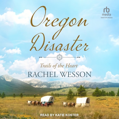 Oregon Disaster – omslag til lydbogen af Rachel Wesson