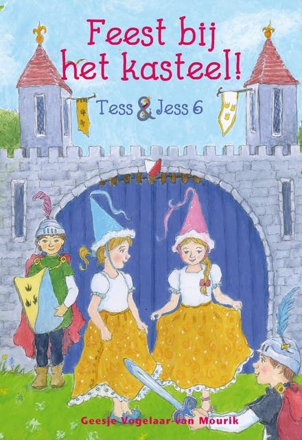 Feest bij het kasteel! – omslag van het luisterboek van Geesje van Vogelaar- van Mourik