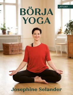 Börja yoga (lättläst) – omslag till ljudboken av Josephine Selander