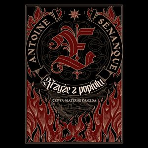 Krzyże z popiołu – okładka audiobooka, autor Antoine Sénanque