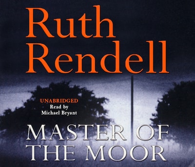 Master Of The Moor – omslag til lydbogen af Ruth Rendell