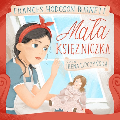 Mała księżniczka – okładka audiobooka, autor Frances Hodgson Burnett