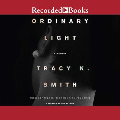 Ordinary Light – omslag til lydbogen af Tracy K. Smith