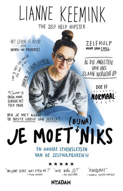 Je moet (bijna) niks: En andere levenslessen van de zelfhulpqueen – omslag van het luisterboek van Lianne Keemink