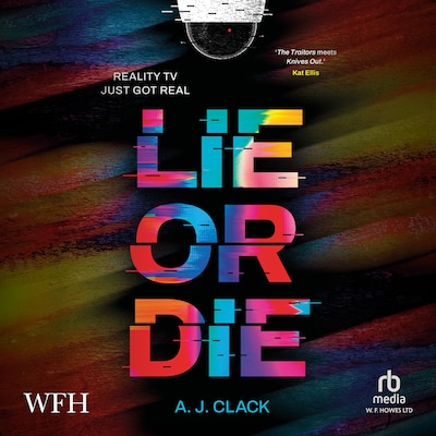Lie or Die – omslag til lydbogen af A. J. Clack