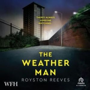 The Weatherman – okładka audiobooka, autor Royston Reeves