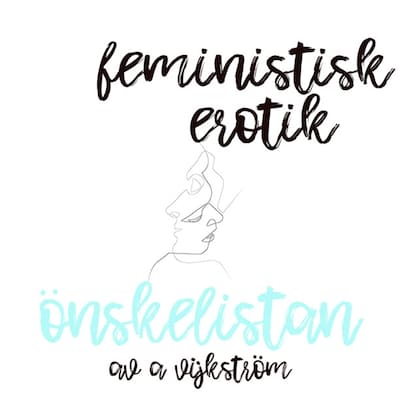 Önskelistan - Feministisk erotik