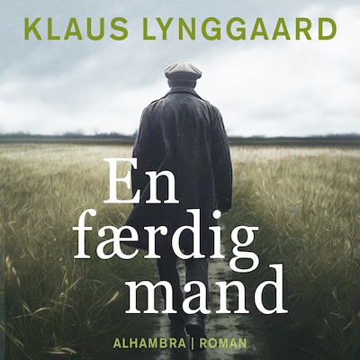 En færdig mand – omslag til lydbogen af Klaus Lynggaard
