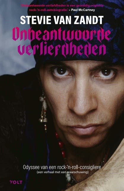 Onbeantwoorde verliefdheden: Odyssee van een rock-‘n-rollconsigliere – omslag van het luisterboek van Steven Van Zandt