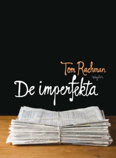 De imperfekta – omslag till ljudboken av Tom Rachman