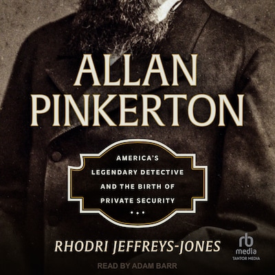 Allan Pinkerton – omslag til lydbogen af Rhodri Jeffreys-Jones