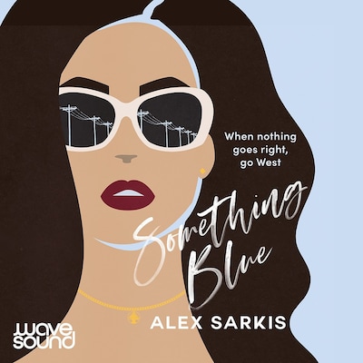 Something Blue – omslag til lydbogen af Alex Sarkis