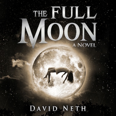 The Full Moon – omslag til lydbogen af David Neth