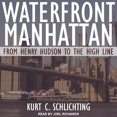 Waterfront Manhattan – omslag til lydbogen af Kurt C. Schlichting