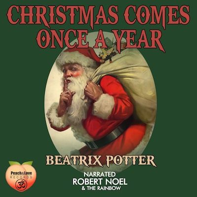Christmas Comes Once A Year – omslag til lydbogen af Beatrix Potter