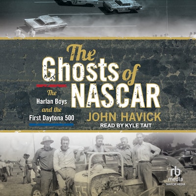The Ghosts of NASCAR – omslag til lydbogen af John Havick
