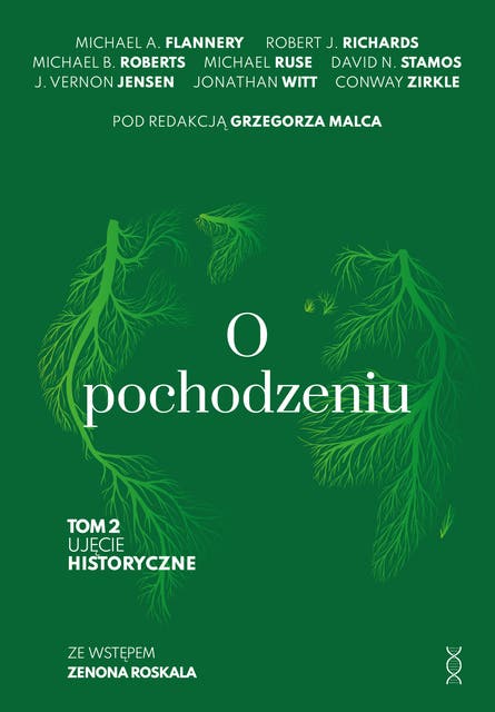 O pochodzeniu.Tom 2: Ujęcie historyczne
