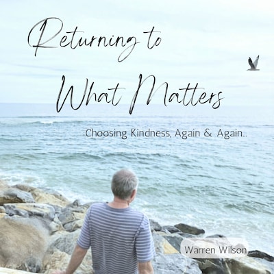 Returning to What Matters – okładka audiobooka, autor Warren Wilson