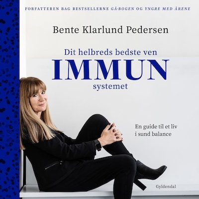 Dit helbreds bedste ven - immunsystemet – omslag til lydbogen af Bente Klarlund Pedersen