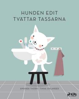 Hunden Edit tvättar tassarna – omslag till ljudboken av Amanda Thörn