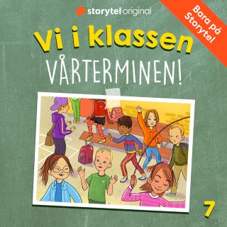 Del 7. Vi i klassen: Vårterminen