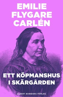 Ett köpmanshus i skärgården. D. 1-3 – omslag till ljudboken av Emilie Flygare-Carlén