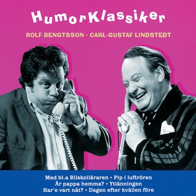 Humorklassiker – omslag till ljudboken av Lars Forssell, Carl Gustaf Lindstedt, Rune Moberg