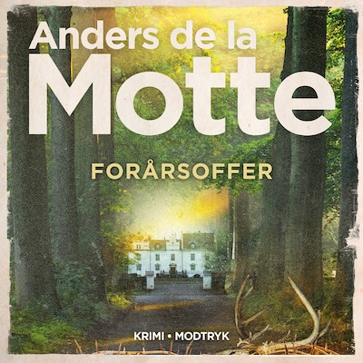 Forårsoffer – omslag til lydbogen af Anders de la Motte