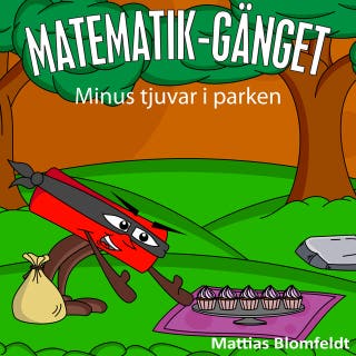 Minus tjuvar i parken – omslag till ljudboken av Mattias Blomfeldt