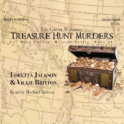 Great Wyoming Treasure Hunt Murders, The