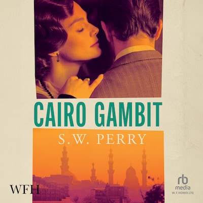 Cairo Gambit – omslag til lydbogen af S.W. Perry