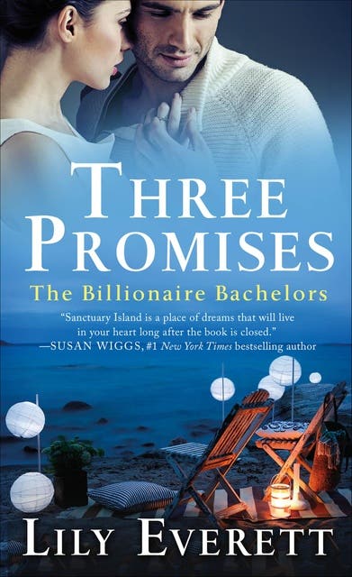 Three Promises: The Billionaire Bachelors (The Fireside Inn, Bonfire Beach, Lantern Lake) – omslag til lydbogen af Lily Everett