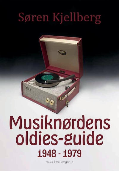 MUSIKNØRDENS OLDIES-GUIDE 1948 - 1979 – omslag til lydbogen af Søren Kjellberg