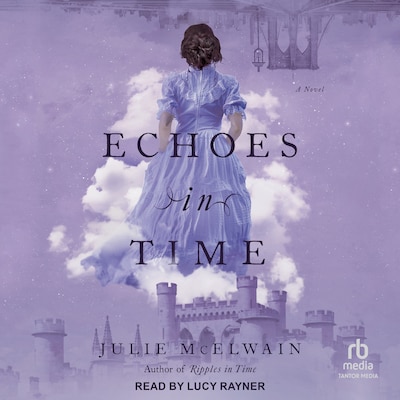 Echoes in Time – omslag til lydbogen af Julie McElwain