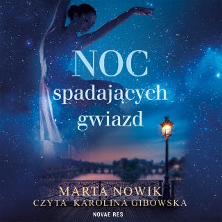 Noc spadających gwiazd – okładka audiobooka, autor Marta Nowik