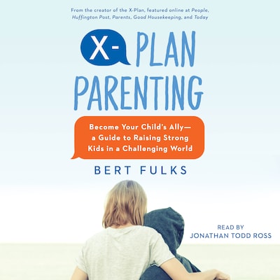 X-Plan Parenting – omslag til lydbogen af Bert Fulks