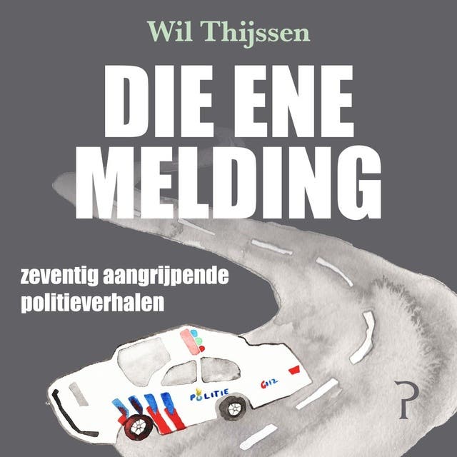Die ene melding – omslag van het luisterboek van Wil Thijssen