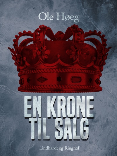 En krone til salg – omslag til lydbogen af Ole Høeg