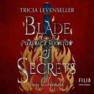 Blade of Secrets. Pożeracz sekretów – okładka audiobooka, autor Tricia Levenseller