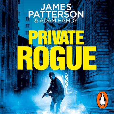 Private Rogue – omslag til lydbogen af James Patterson, Adam Hamdy