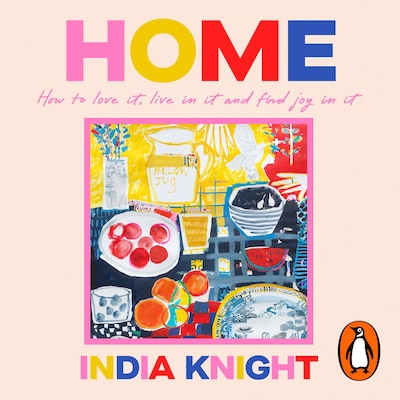 Home – omslag til lydbogen af India Knight