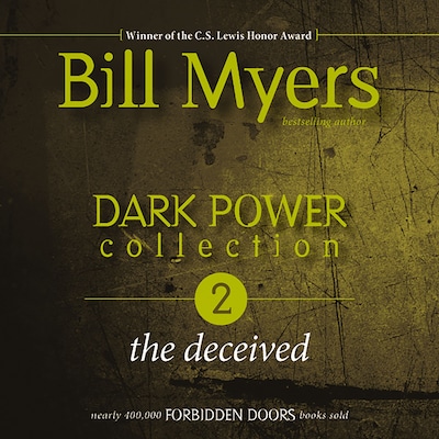 Dark Power Collection: The Deceived